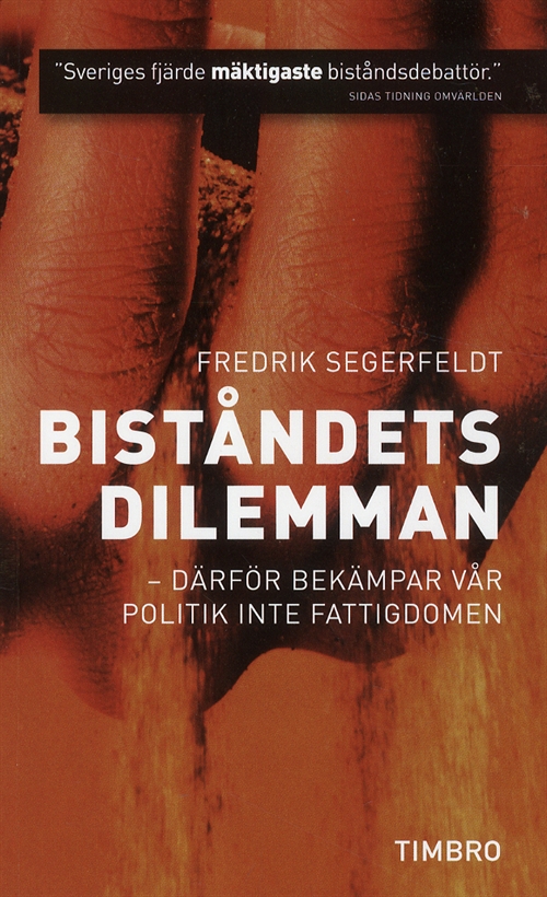 Biståndets dilemman – en nykter kritik av biståndet